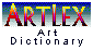 artlex  Art Dictionary